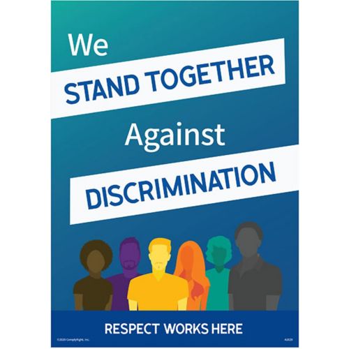 We Stand Together Against Discrimination Poster